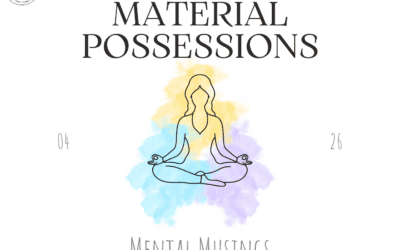 Material Possessions