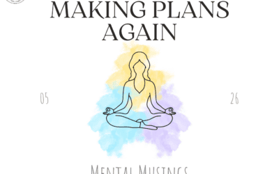 Making Plans Again